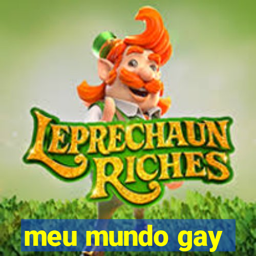 meu mundo gay